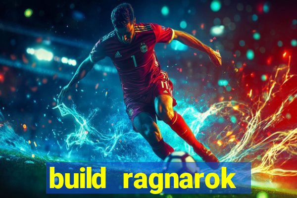 build ragnarok history reborn shadow